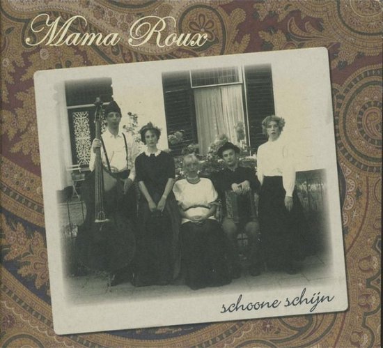 Mama Roux - Schoone Schijn - Mama Roux - Musik - SILVOX - 8715777001755 - 22. März 2007