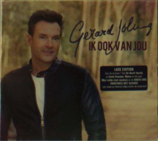 Cover for Gerard Joling · Ik Ook Van Jou (DVD/CD) [Deluxe edition] (2013)