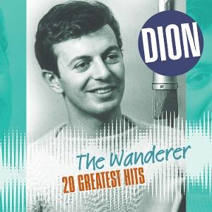 Cover for Dion · Wanderer-20 Greatest Hits (LP) (2025)