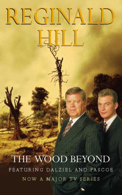 Cover for Reginald Hill · The Wood Beyond (Paperback Book) (1998)