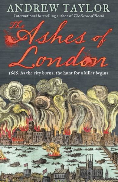 Cover for Andrew Taylor · The ashes of London (Bok) (2017)