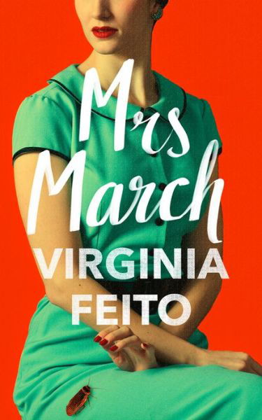 Cover for Virginia Feito · Mrs March (Paperback Bog) (2022)