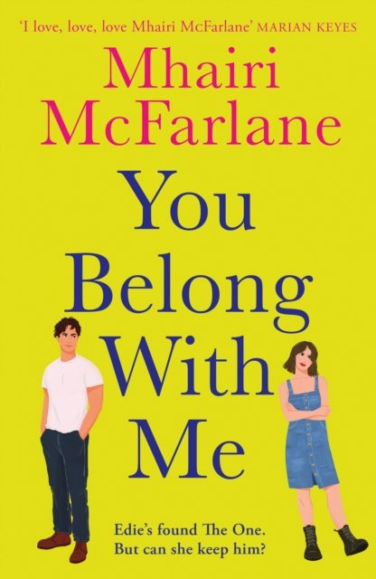 Cover for Mhairi McFarlane · You Belong with Me (Paperback Bog) (2024)