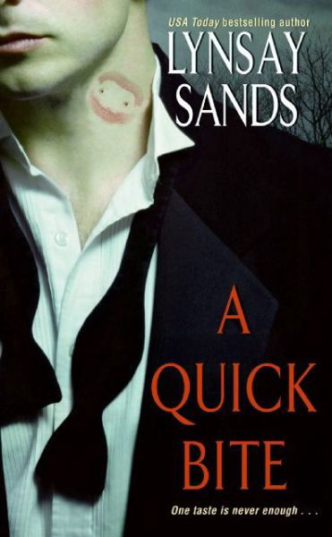 Cover for Lynsay Sands · A Quick Bite - Argeneau Family (Taschenbuch) [Argeneau Vampires, Book 1 edition] (2020)