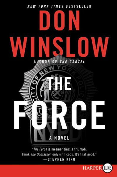 Cover for Don Winslow · Force A Novel (Book) (2017)