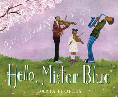 Cover for Daria Peoples · Hello, Mister Blue (Hardcover Book) (2023)