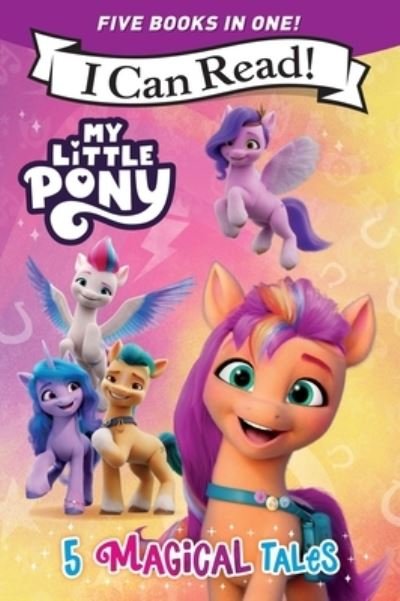 Cover for Hasbro · My Little Pony : Five Magical Tales (Book) (2024)