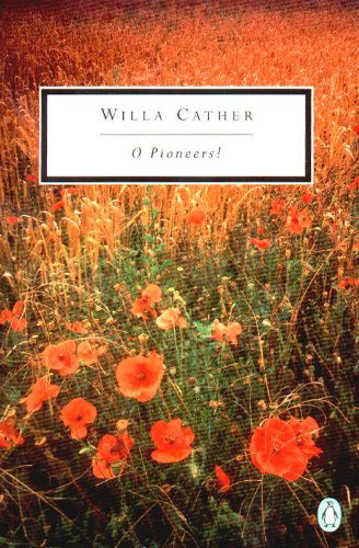 Cover for Willa Cather · O Pioneers! - The Great Plains Trilogy (Taschenbuch) [Reissue edition] (1994)