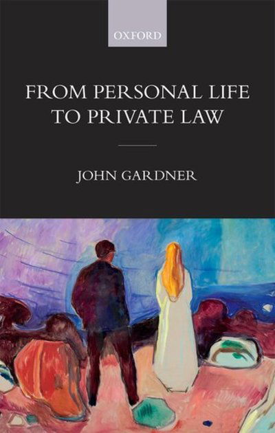 Cover for John Gardner · From Personal Life to Private Law Hardba (Innbunden bok) (2018)