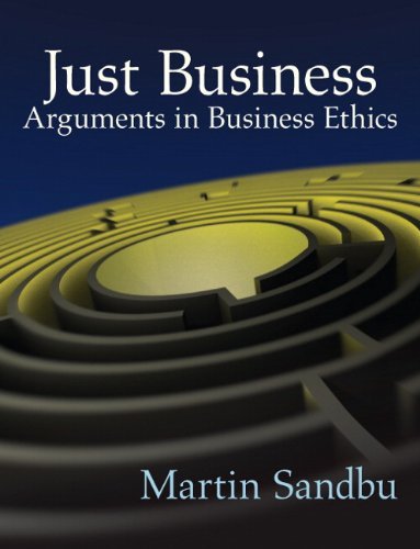 Cover for Martin Sandbu · Just Business: Arguments in Business Ethics (Taschenbuch) (2011)