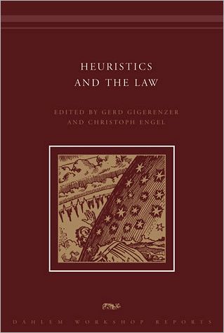 Cover for Gerd Gigerenzer · Heuristics and the Law - Dahlem Workshop Reports (Inbunden Bok) (2006)