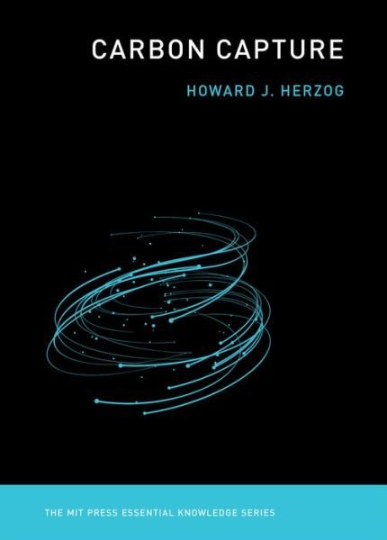 Cover for Herzog, Howard J. (Senior Research Engineer, Massachusetts Institute of Technology) · Carbon Capture - Carbon Capture (Taschenbuch) (2018)