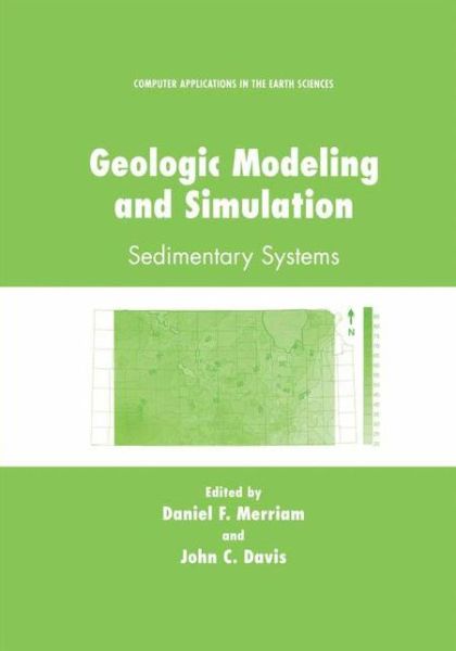 Cover for Daniel Francis Merriam · Geologic Modeling and Simulation: Sedimentary Systems - Computer Applications in the Earth Sciences (Hardcover Book) (2001)