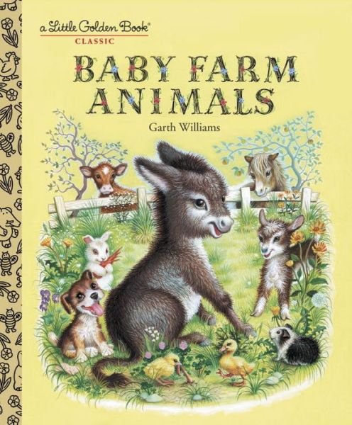 Cover for Garth Williams · Baby Farm Animals - Little Golden Book (Inbunden Bok) (1993)
