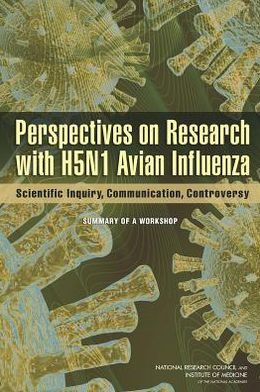 Cover for National Research Council · Perspectives on Research with H5N1 Avian Influenza: Scientific Inquiry, Communication, Controversy: Summary of a Workshop (Pocketbok) (2013)
