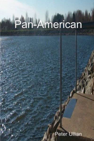 Cover for Peter Ullian · Pan-American (Pocketbok) (2019)