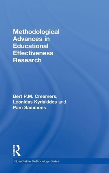 Cover for Bert Creemers · Methodological Advances in Educational Effectiveness Research - Quantitative Methodology Series (Hardcover bog) (2010)