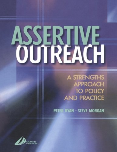 Cover for Peter Ryan · Assertive Outreach: A Strengths Approach to Policy and Practice (Paperback Book) (2004)