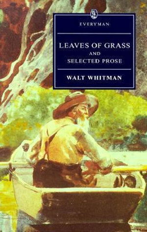 Cover for Walt Whitman · Leaves of Grass and Selected Prose (Book) (1994)