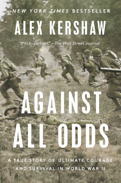 Cover for Alex Kershaw · Against All Odds (Pocketbok) (2023)