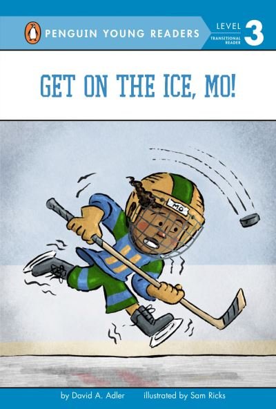 Get on the Ice, Mo! - David A. Adler - Libros - Penguin Young Readers Group - 9780593352755 - 14 de noviembre de 2023