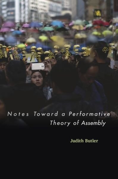 Notes Toward a Performative Theo - Butler - Bøker - Harvard University Press - 9780674967755 - 17. november 2015