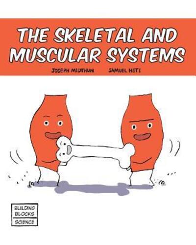 Cover for Joseph Midthun · Skeletal and Muscular Systems (Paperback Book) (2016)