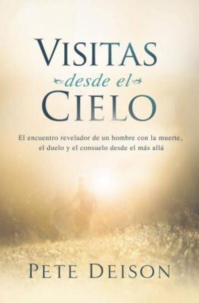 Cover for Pete Deison · Visitas desde el cielo (Paperback Book) (2017)