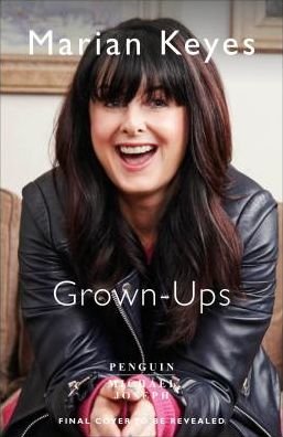 Cover for Marian Keyes · Grown Ups: The Sunday Times No 1 Bestseller (Paperback Book) (2019)