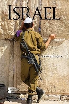 Cover for Myra Immell · Israel (Opposing Viewpoints) (Paperback Bog) (2010)