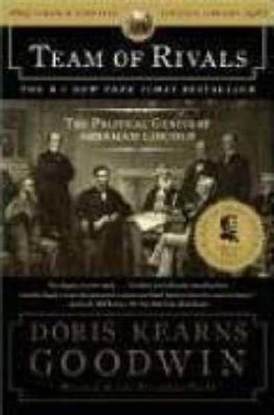 Cover for Doris Kearns Goodwin · Team of Rivals: The Political Genius of Abraham Lincoln (Paperback Book) (2006)