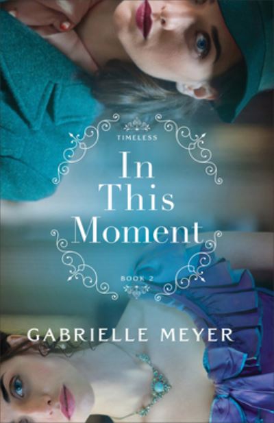 Cover for Gabrielle Meyer · In This Moment (Pocketbok) (2023)