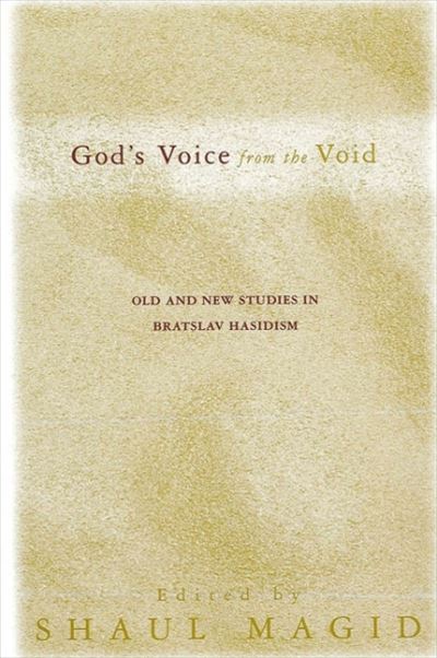 Cover for Shaul Magid · God's Voice from the Void (Hardcover Book) (2001)