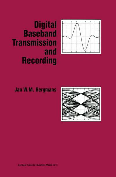 Cover for J.W.M Bergmans · Digital Baseband Transmission and Recording (Hardcover Book) [1996 edition] (1996)