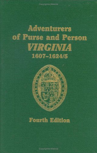 Cover for John Frederick · Adventurers of Purse and Person Virginia 1607-1624/25: Families R-z (Taschenbuch) (2012)