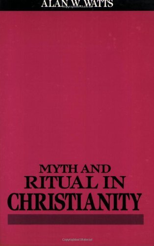 Myth and Ritual in Christianity - Alan Watts - Bøger - Beacon Press - 9780807013755 - 1. juni 1971