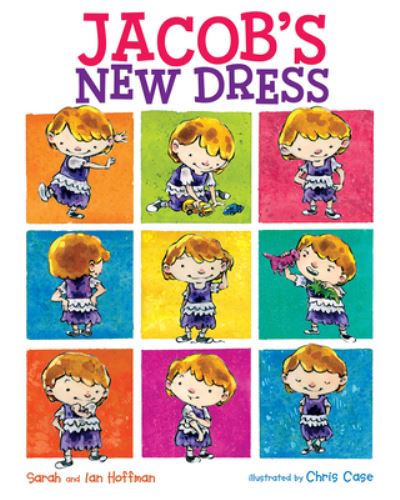 Jacob's New Dress - Sarah Hoffman - Books - Albert Whitman & Company - 9780807563755 - March 1, 2020