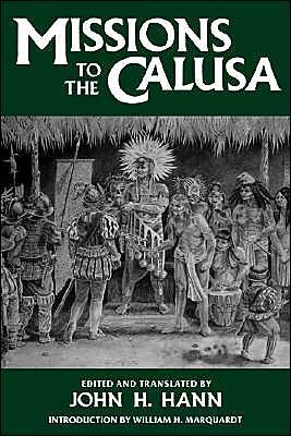 Cover for John H Hann · Missions to the Calusa - Ripley P. Bullen Series (Gebundenes Buch) (1991)