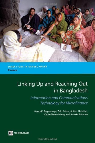 Cover for Aneeka Rahman · Linking Up and Reaching out in Bangladesh: Information and Communications Technology for Microfinance (Directions in Development) (Pocketbok) [N edition] (2010)