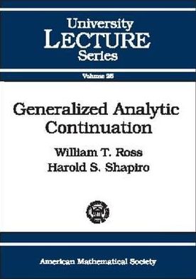 Cover for William T. Ross · Generalized Analytic Continuation - University Lecture Series (Paperback Book) (2002)