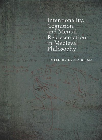 Cover for Gyula Klima · Intentionality, Cognition, and Mental Representation in Medieval Philosophy - Medieval Philosophy: Texts and Studies (Pocketbok) (2015)