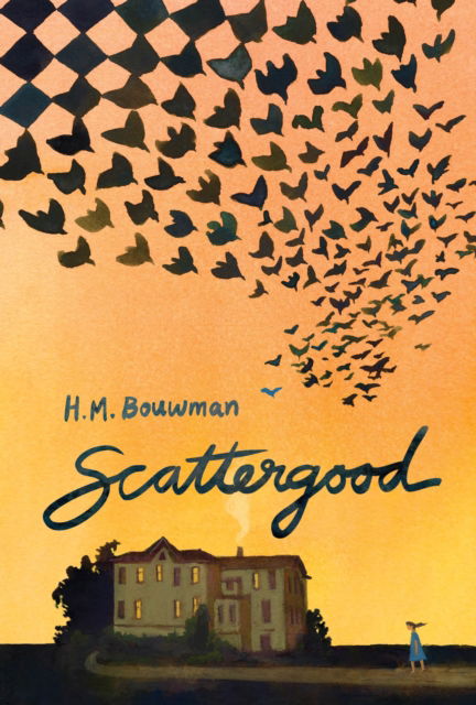 Cover for H. M. Bouwman · Scattergood (Gebundenes Buch) (2025)