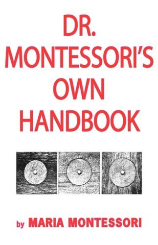 Cover for Maria Montessori · Dr. Montessori's Own Handbook (Hardcover Book) (1964)