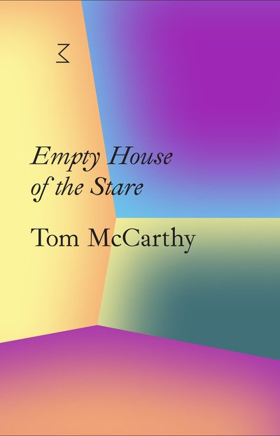 Cover for Tom McCarthy · La Caixa Collection: Empty House of the Stare (Paperback Bog) (2019)