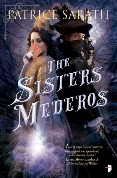 Cover for Patrice Sarath · The Sisters Mederos (Pocketbok) [New edition] (2018)