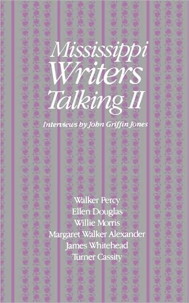 Mississippi Writers Talking II - Jones, John Paul, III - Bücher - University Press of Mississippi - 9780878051755 - 1. April 1983