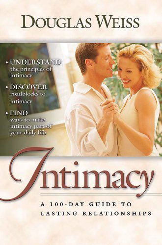 Cover for Douglas Weiss · 100 Day Guide To Intimacy, A (Paperback Book) (2003)