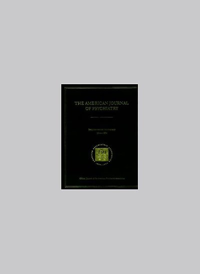 Cover for American Psychiatric Association · American Journal of Psychiatry 1844-1994 (Gebundenes Buch) (1994)