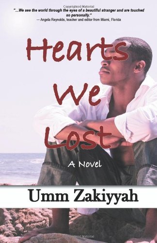 Cover for Umm Zakiyyah · Hearts We Lost (Pocketbok) (2011)