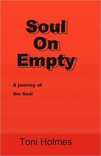 Cover for Toni Holmes · Soul on Empty (Paperback Book) (2008)